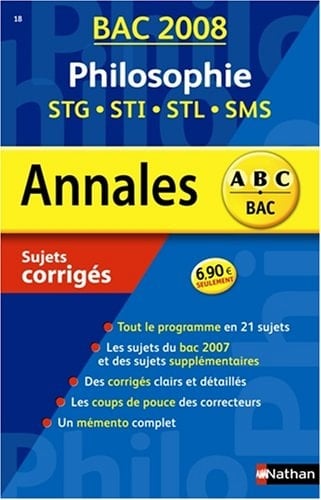 Philosophie STG-STI-STL-SMS Sujets corrigés