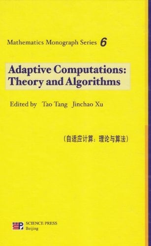 Adaptive Computations Theory and Algorithms