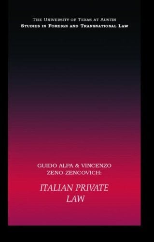 Italian Private Law (UT Austin Studies in Foreign and Transnational Law)