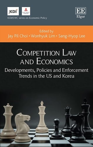 Competition Law and Economics Developments, Policies and Enforcement Trends in the US and Korea
