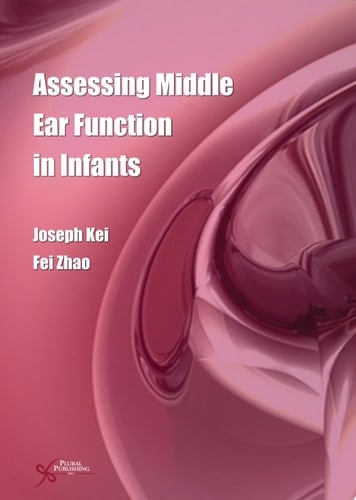 Assessing Middle Ear Function in Infants
