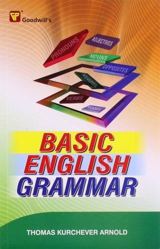 Basic English Grammar For Schools (Revised Edition)