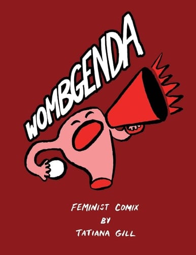 Wombgenda Feminist Comix