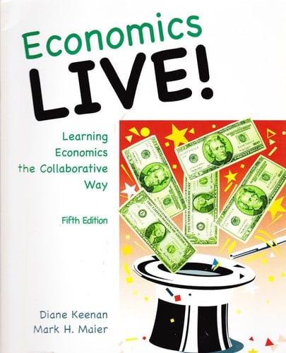 Economics Live! Learning Economics the Collaborative Way
