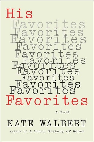 His Favorites A Novel