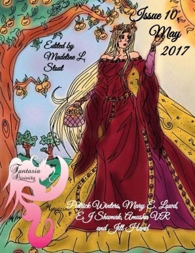 Fantasia Divinity Magazine: Issue 10, May 2017
