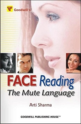 Face Reading-The Mute Language