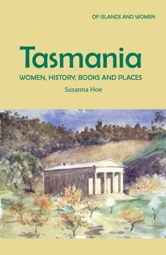Tasmania Women, History, Books and Places