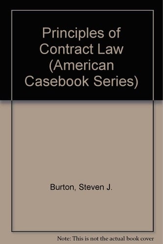 Principles of Contract Law (American Casebook Series)
