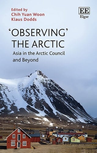 'Observing' the Arctic Asia in the Arctic Council and Beyond