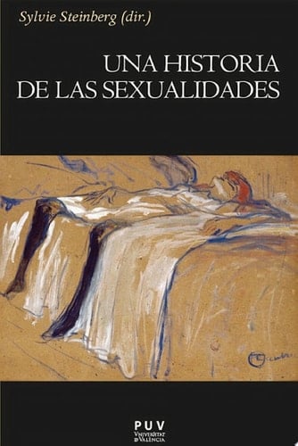 Una historia de las sexualidades