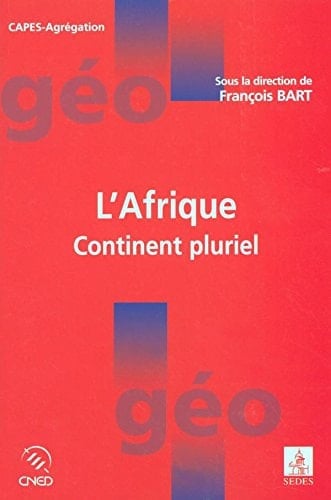 L'Afrique: Continent pluriel