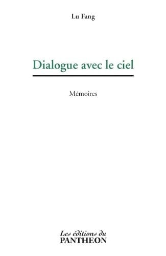 Dialogue avec le ciel