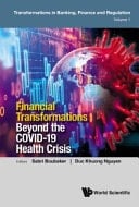 Financial Transformations Beyond the Covid-19 Health Crisis