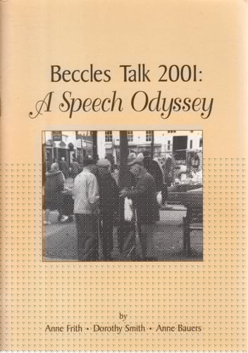 Beccles Talk 2001 A Speech Odyssey