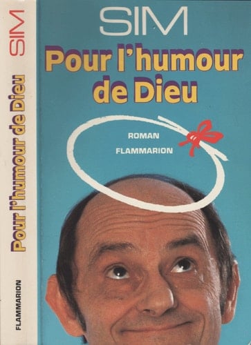 Pour l'humour de Dieu roman