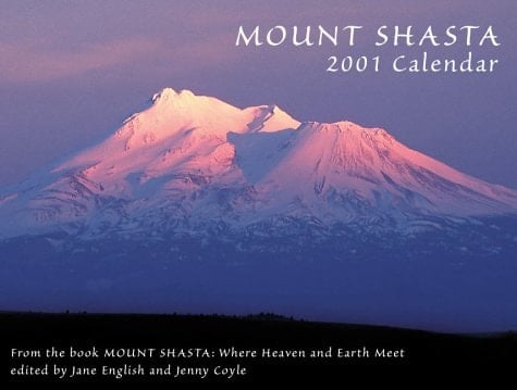 Mount Shasta 2001 Calendar