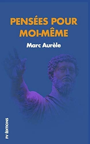 Pensées Pour Moi-Mème