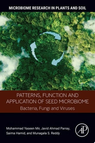 Patterns, Function and Application of Seed  Microbiome