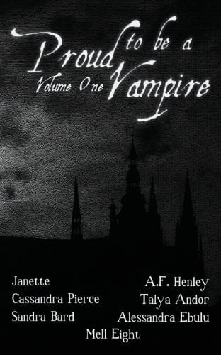 Proud to Be a Vampire Volume One
