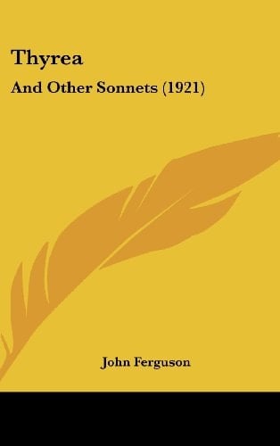Thyrea: And Other Sonnets (1921)