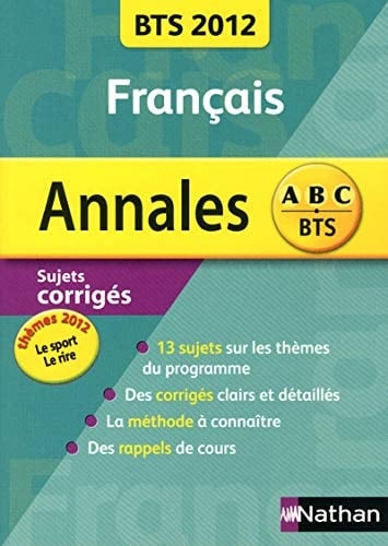 Annales Français BTS 2012 Sujets corrigés