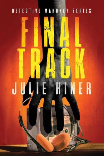 Final Track Detective Mahoney Series