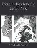 Mate in Two Moves Large Print