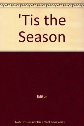 'Tis the Season