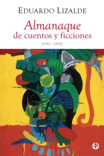 Almanaque de cuentos y ficciones (1955-2005)
