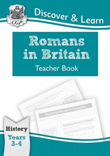 Romans in Britain Teacher book. Years 3-4