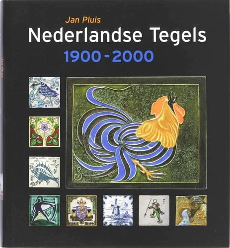 Nederlandse tegels, 1900-2000