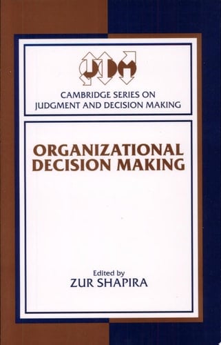 Organizational Decision Making