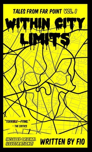 Within City Limits: Tales from Far Point Vol. 1