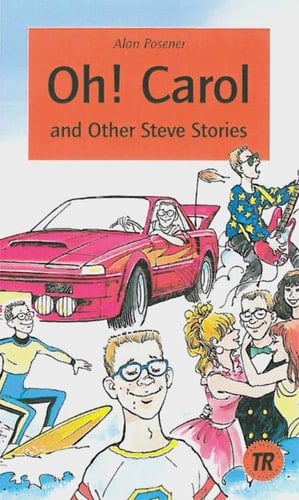 Oh! Carol and Other Steve Stories