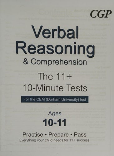 Verbal Reasoning The 11+ 10-minute Tests for the CEM (Durham University) Test, Ages 10-11