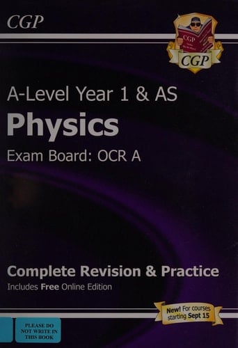 AS/Year 1 Physics Exam Board: OCR A