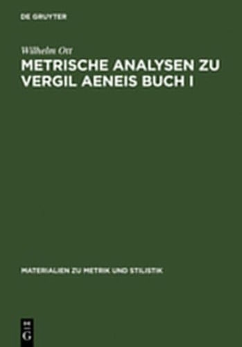 Metrische Analysen Zu Vergil Aeneis Buch I (Materialien Zu Metrik Und Stilistik) (German Edition)
