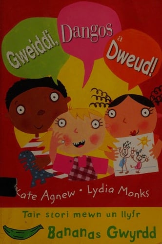 Gweiddi, Dangos a Dweud