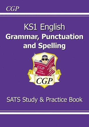 KS1 English SATS Grammar, Punctuation & Spelling Study & Practice Book
