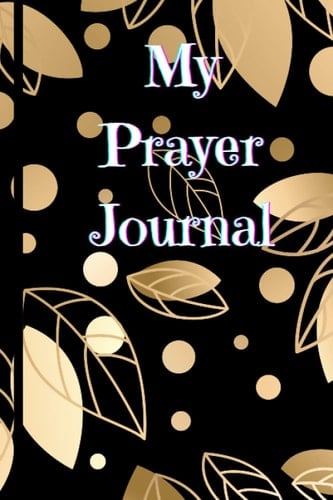 My Prayer Journal