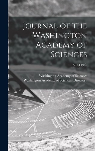 Journal of the Washington Academy of Sciences; V. 84 1996