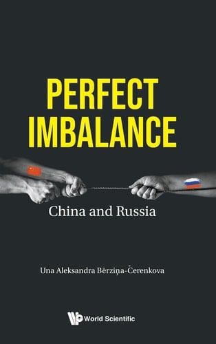 Perfect Imbalance China and Russia