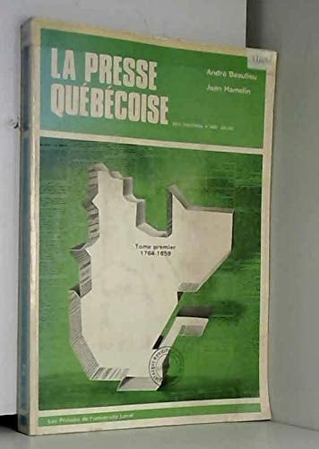 La presse québécoise, des origines à nos jours: 1945-1954