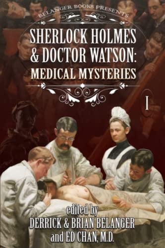 Sherlock Holmes and Dr. Watson: Medical Mysteries