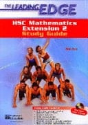 The Leading Edge HSC Mathematics Extension 2 Study Guide