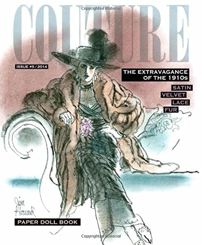 Couture The Extravagance of the 1910s Paper Dolls