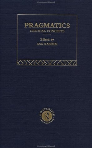 Pragmatics: Presupposition, implicature, and indirect speech acts