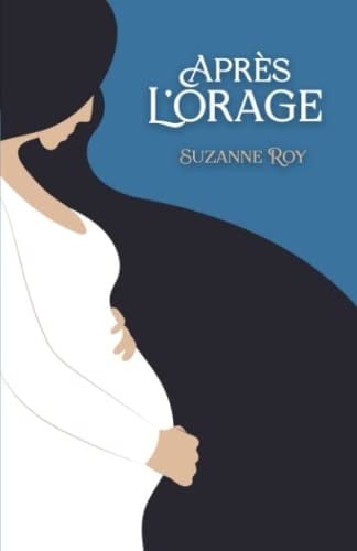 Après l'orage (French Edition)