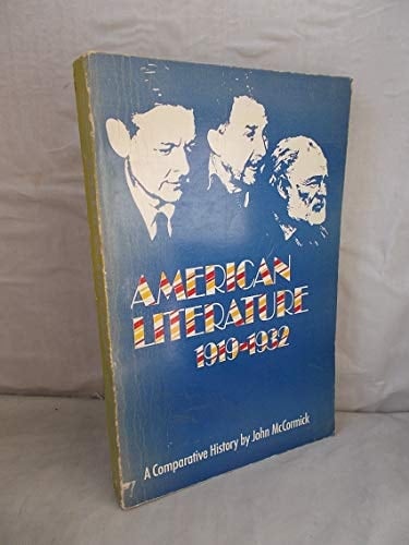 American Literature, 1919-1932 A Comparative History